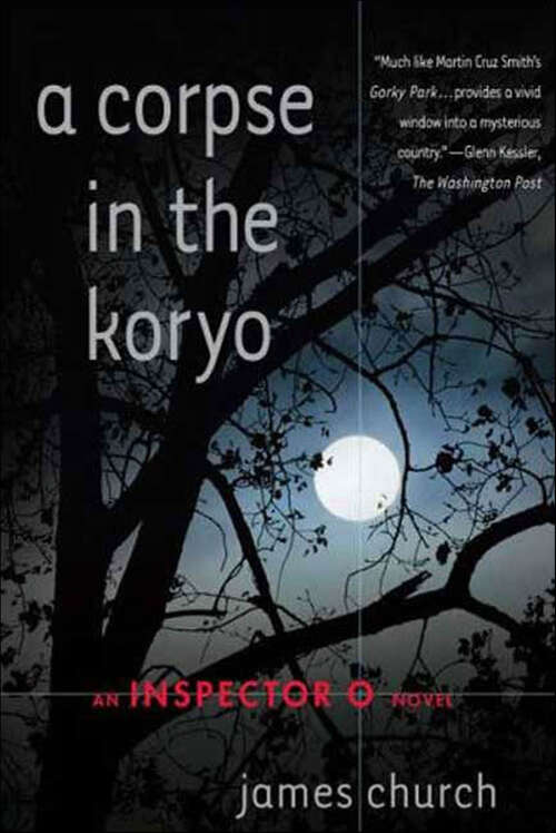 Book cover of A Corpse in the Koryo (The Inspector O Novels #1)