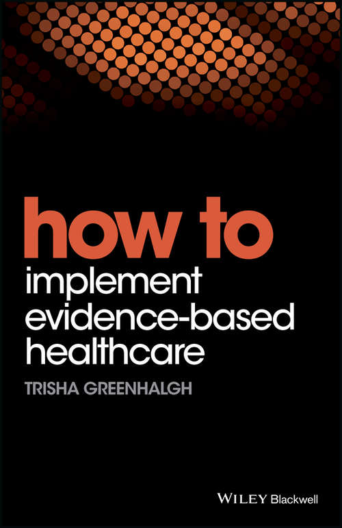 Book cover of How to Implement Evidence-Based Healthcare
