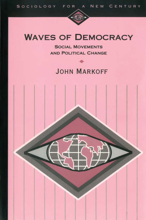 Book cover of Waves of Democracy: Social Movements and Political Change