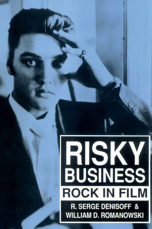 Book cover of Risky Business: Rock in Film
