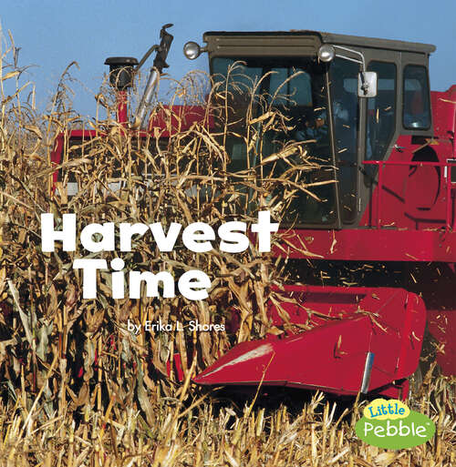 Book cover of Harvest Time (Celebrate Fall Ser.)