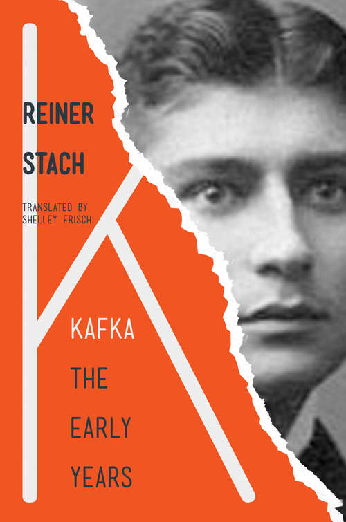 Book cover of Kafka: The Early Years