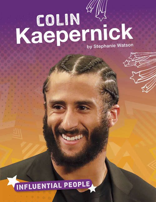 Book cover of Colin Kaepernick (Influential People Ser.)