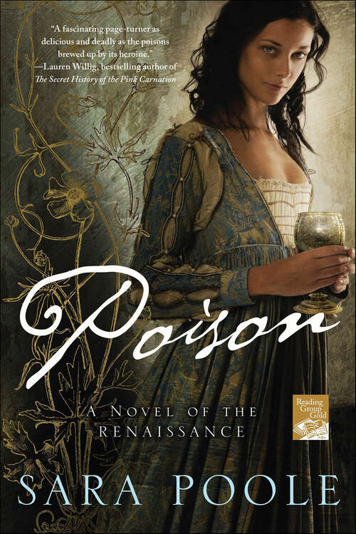 Book cover of Poison: A Novel of the Renaissance (Poisoner Mysteries #1)