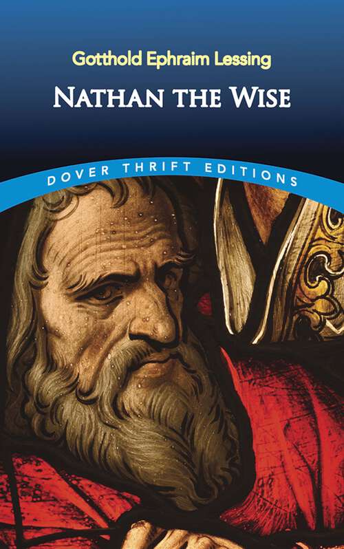 Book cover of Nathan the Wise: A Dramatic Poem (Dover Thrift Editions)