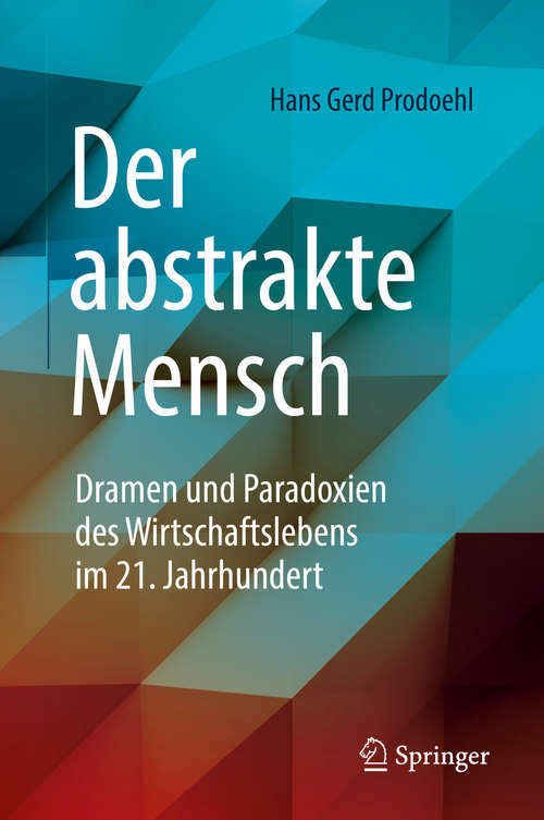 Book cover of Der abstrakte Mensch