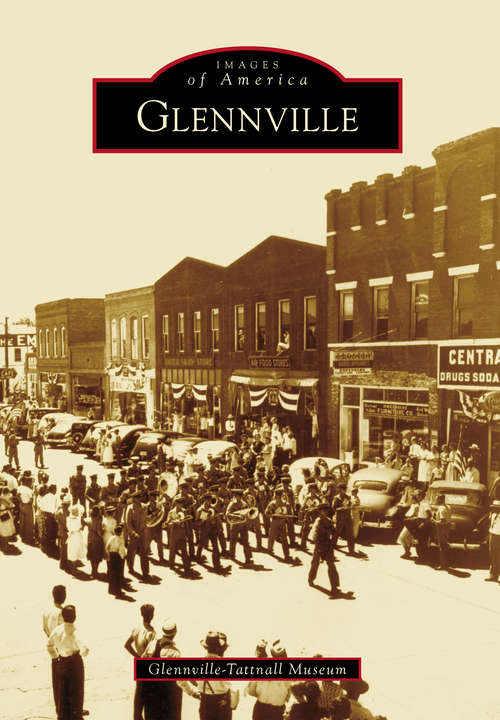 Book cover of Glennville (Images of America)