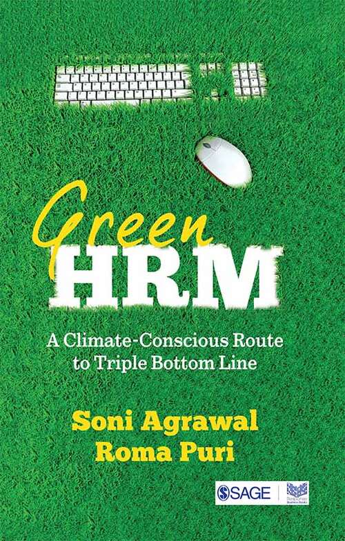 Book cover of Green HRM: A Climate Conscious Route to Triple Bottom Line