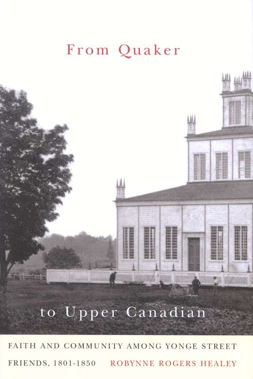 Book cover of From Quaker to Upper Canadian