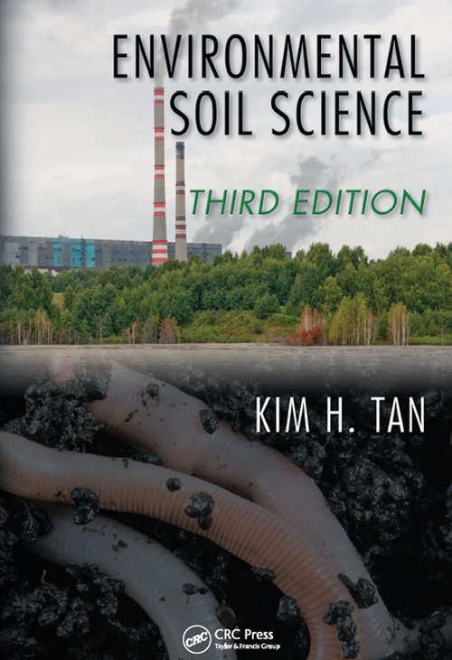 Book cover of Environmental Soil Science (Books in Soils, Plants, and the Environment)