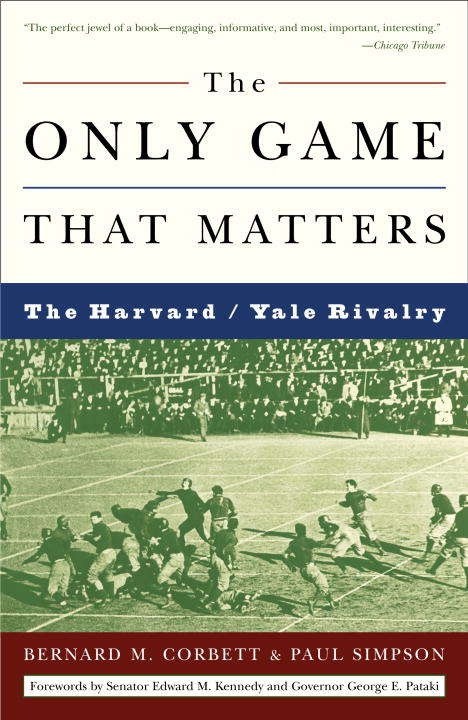 Book cover of The Only Game That Matters: The Harvard / Yale Rivalry