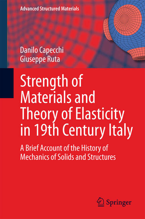 Book cover of Strength of Materials and Theory of Elasticity in 19th Century Italy