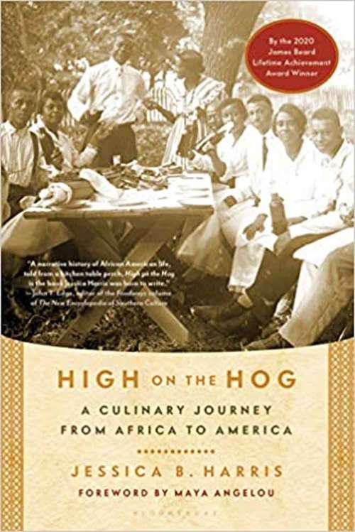 Book cover of High on the Hog: A Culinary Journey From Africa to America