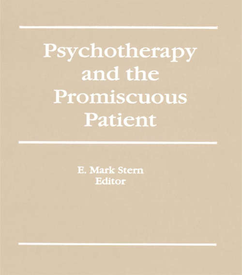 Book cover of Psychotherapy and the Promiscuous Patient