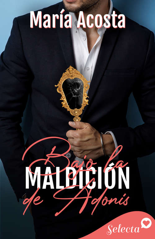 Book cover of La maldición de Adonis