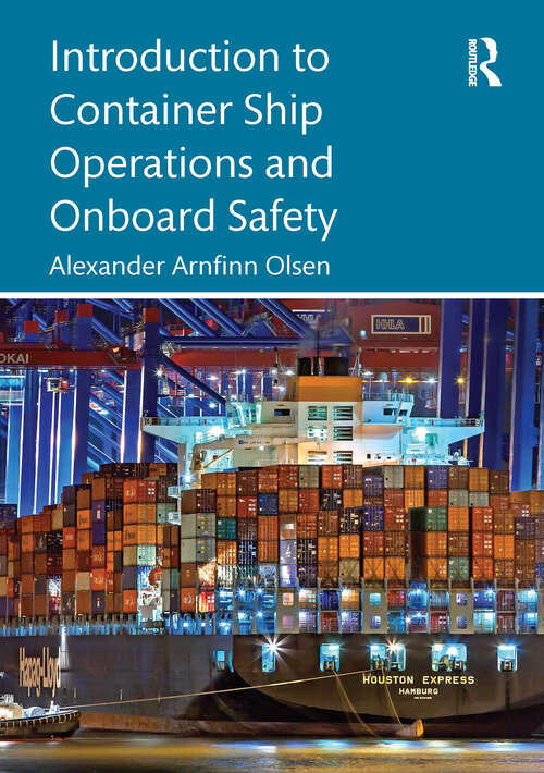 Book cover of Introduction to Container Ship Operations and Onboard Safety