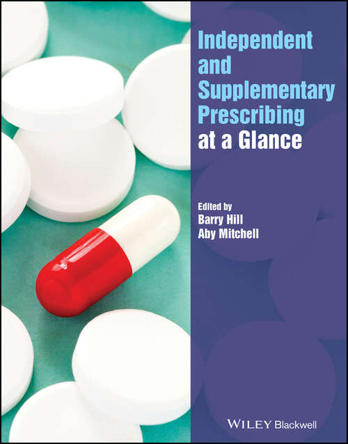 Book cover of Independent and Supplementary Prescribing At a Glance (At a Glance (Nursing and Healthcare))