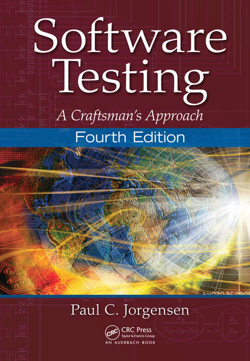 Book cover of Software Testing: A Craftsman’s Approach, Fourth Edition (4)