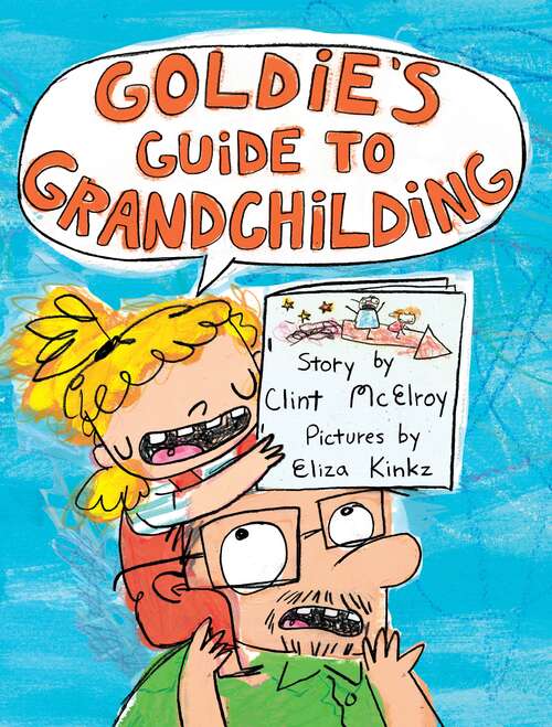 Book cover of Goldie's Guide to Grandchilding