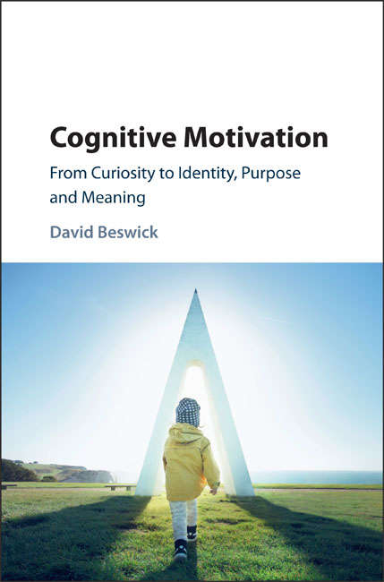 Book cover of Cognitive Motivation: From Curiosity to Identity, Purpose and Meaning