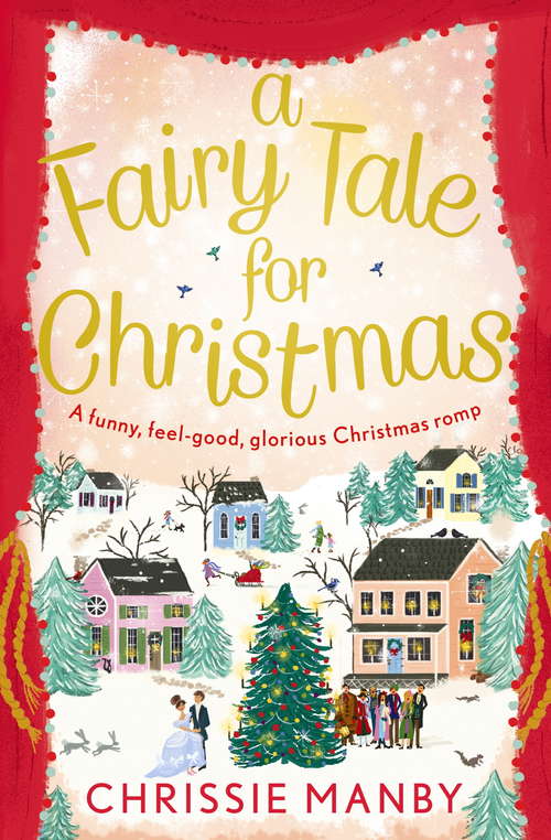 Book cover of A Fairy Tale for Christmas:a magical, feel-good novel to fall in love with this Christmas