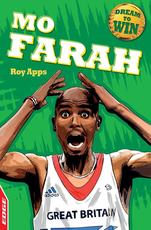 Book cover of Dream to Win: Mo Farah