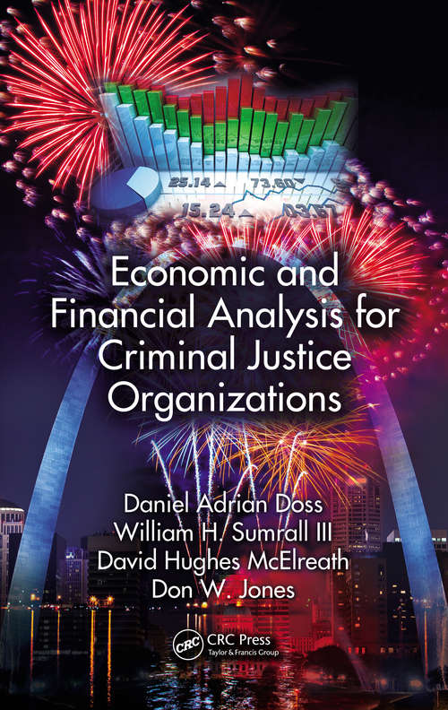 Book cover of Economic and Financial Analysis for Criminal Justice Organizations (1)