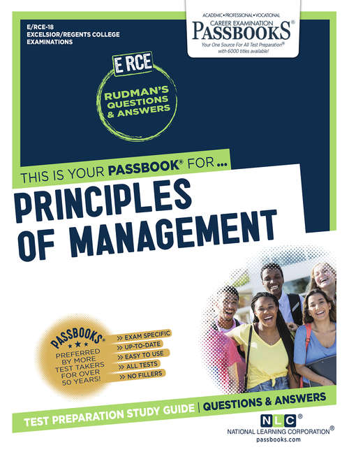 Book cover of PRINCIPLES OF MANAGEMENT: Passbooks Study Guide (Excelsior/Regents College Examination Series: Pep-18)