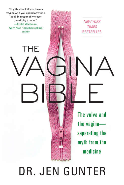 Book cover of The Vagina Bible: The Vulva and the Vagina: Separating the Myth from the Medicine