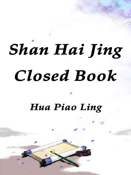 Book cover of Shan Hai Jing: Volume 1 (Volume 1 #1)