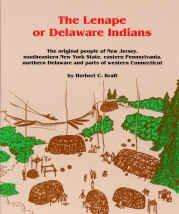 Book cover of The Lenape or Delaware Indians: The Original People of New Jersey, Southeastern New York State, Eastern Pennsylvania