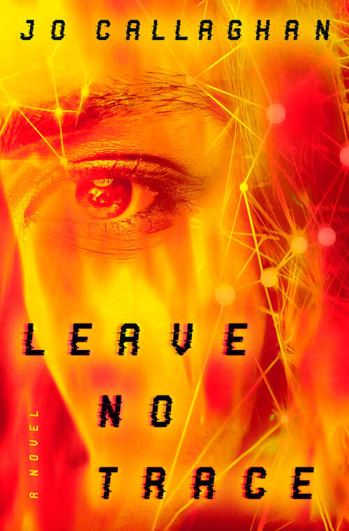 Book cover of Leave No Trace: A Novel