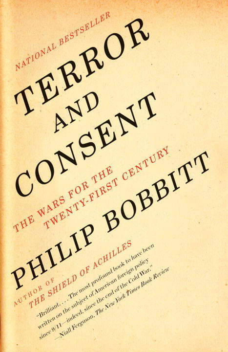 Book cover of Terror and Consent: The Wars for the Twenty-first Century