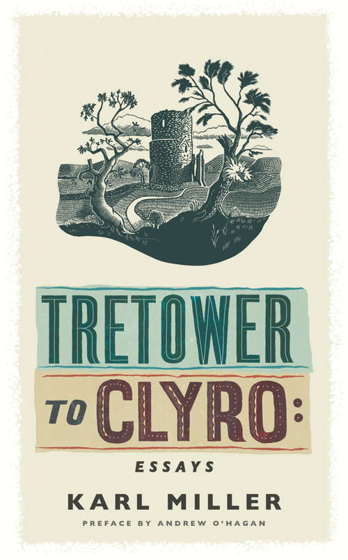 Book cover of Tretower to Clyro: Essays