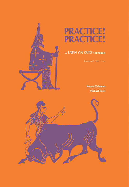 Book cover of Practice! Practice!: A Latin via Ovid Workbook