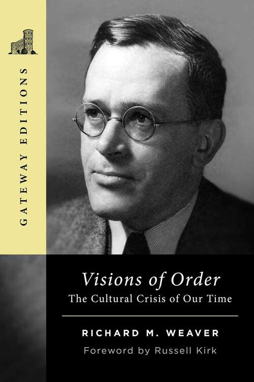 Book cover of Visions of Order: The Cultural Crisis of Our Time