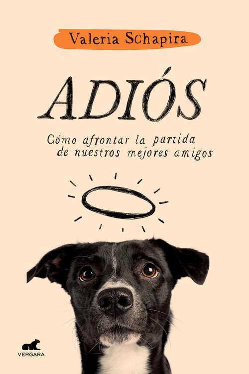 Book cover of Adiós: Cómo afrontar la partida de nuestros mejores amigos