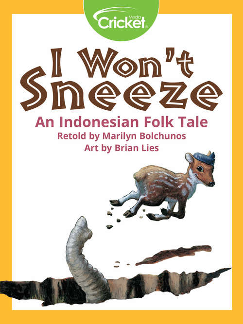 Book cover of I Won't Sneeze: An Indonesian Folk Tale