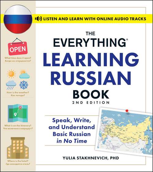 Book cover of The Everything Learning Russian Book, 2nd Edition: Speak, Write, and Understand Basic Russian in No Time (Everything® Series)