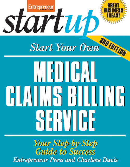 Book cover of Start Your Own Medical Claims Billing Service