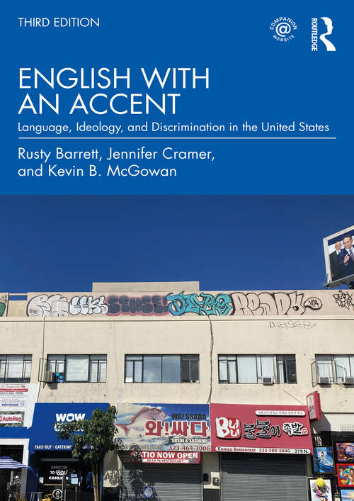 Book cover of English with an Accent: Language, Ideology, and Discrimination in the United States (3)