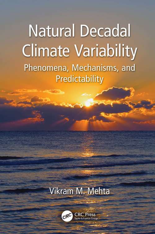 Book cover of Natural Decadal Climate Variability: Phenomena, Mechanisms, and Predictability