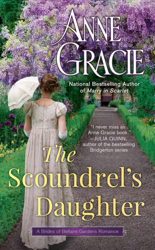 Book cover of The Scoundrel's Daughter (The Brides of Bellaire Gardens #1)