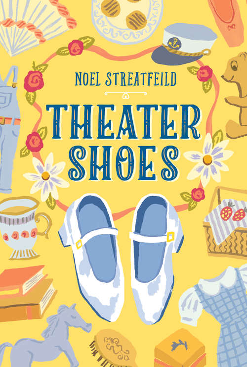 Book cover of Theater Shoes (The Shoe Books #3)