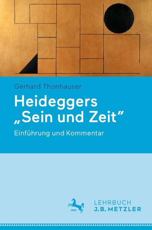 Book cover of Heideggers "Sein und Zeit": Einführung und Kommentar (1. Aufl. 2022)