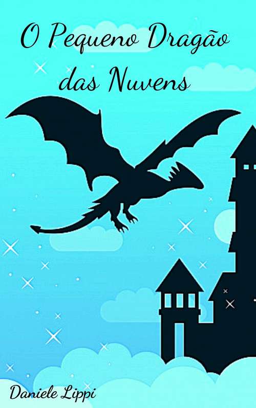 Book cover of O Pequeno Dragão das Nuvens