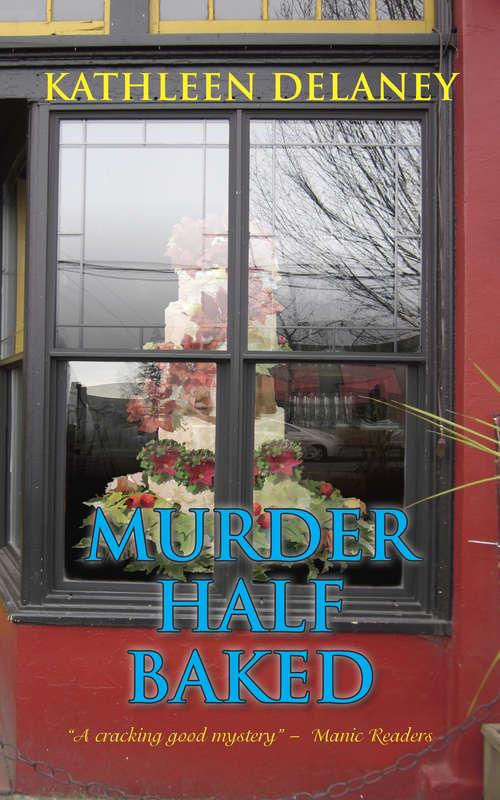 Book cover of Murder Half Baked (The Ellen McKenzie Mysteries #4)