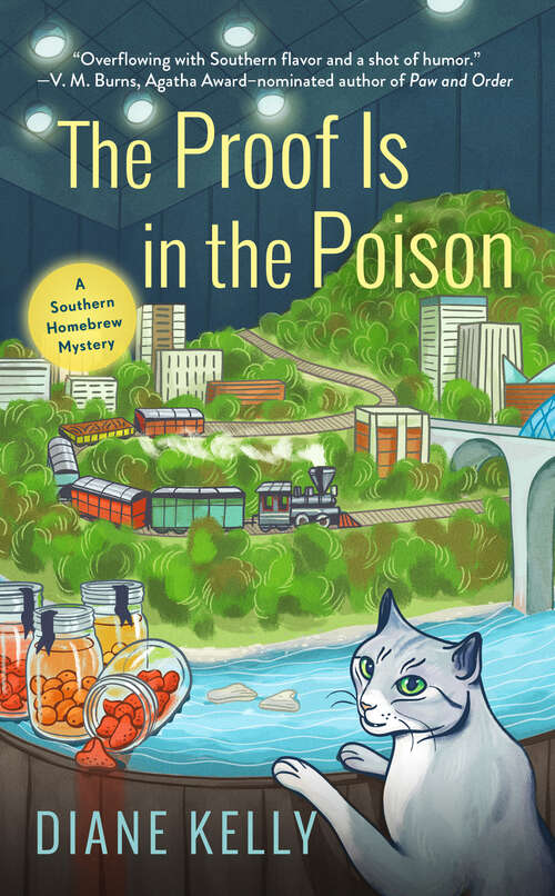 Book cover of The Proof Is in the Poison (A Southern Homebrew Mystery #2)