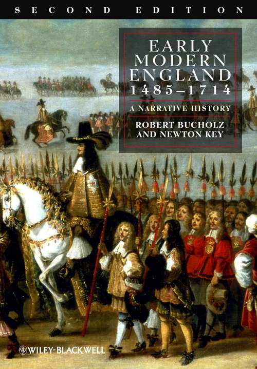 Book cover of Early Modern England 1485-1714: A Narrative History (2)