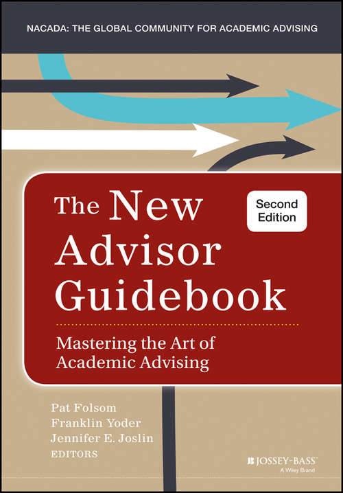 Book cover of The New Advisor Guidebook: Mastering the Art of Academic Advising